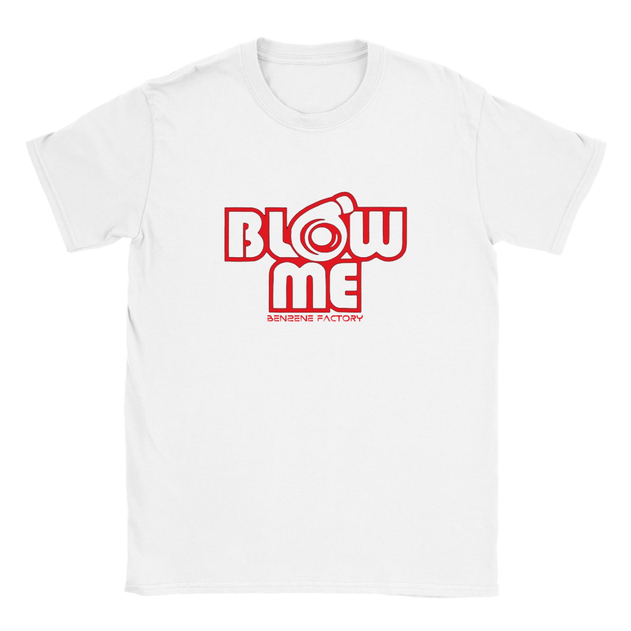 T-shirt Blow Me